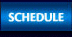Schedule