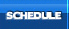 Schedule