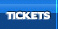 Tickets